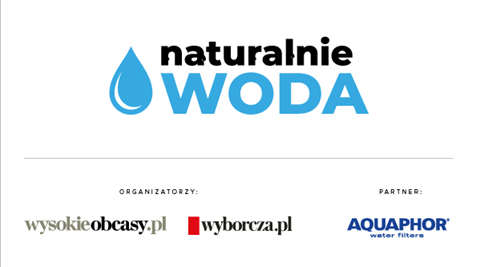 „Naturalnie WODA” - nowy projekt “Wysokich Obcasów” i “Wyborczej”