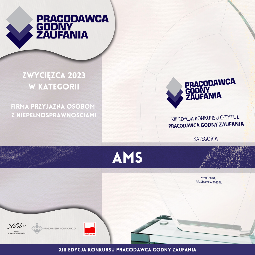 AMS z tytułem „Pracodawca Godny Zaufania”