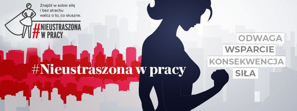 Rozpoczęła się 5. edycja akcji „Nieustraszona w pracy” organizowanej przez redakcję „Wysokich Obcasów”