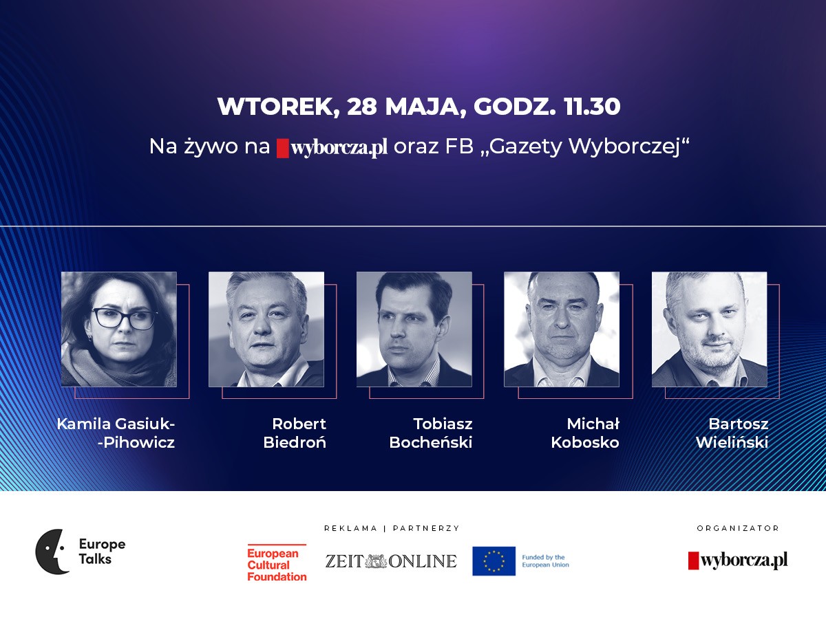 “Europe Talks - Unia Europejska na niepogodę. Jak obronić Europę?” - debata przed wyborami do Europarlamentu w redakcji „Gazety Wyborczej”