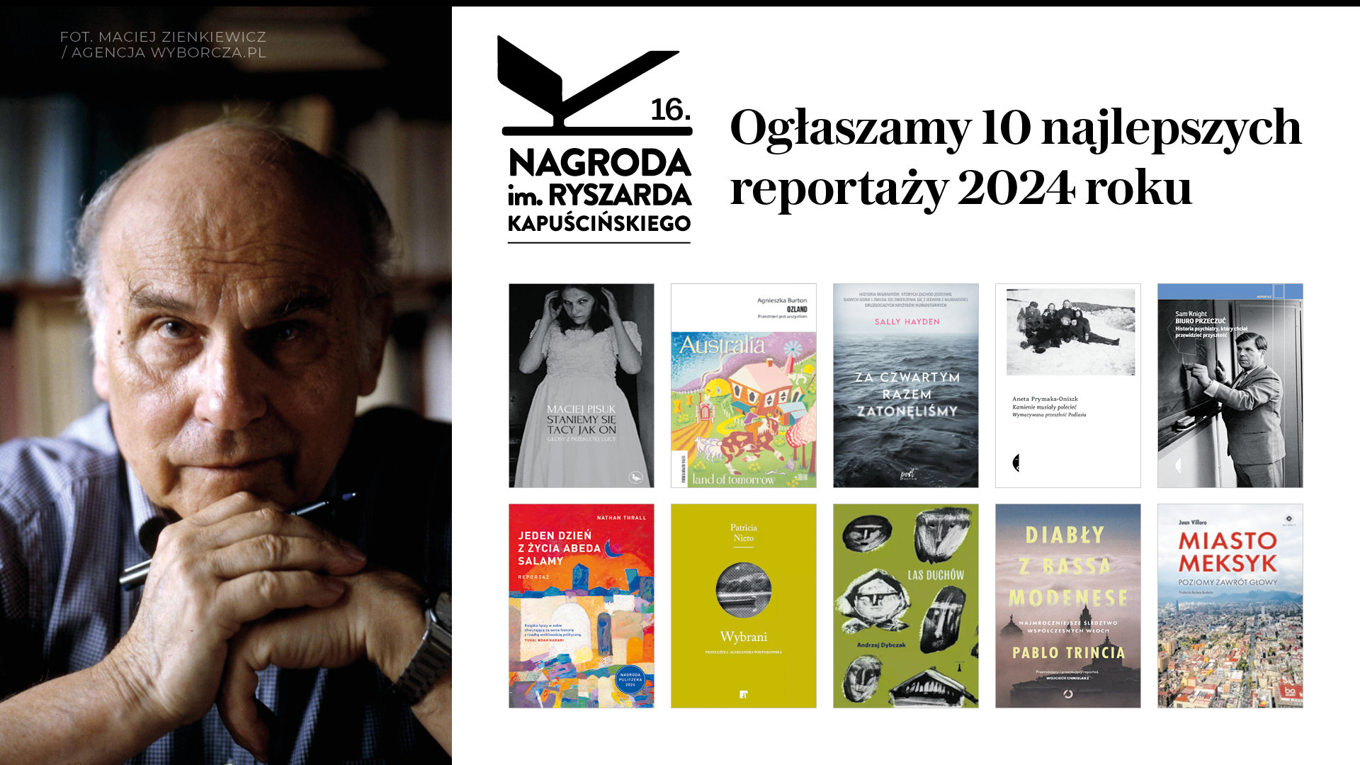 10 najlepszych reportaży 2024 r. powalczy o finał Nagrody im. Ryszarda Kapuścińskiego