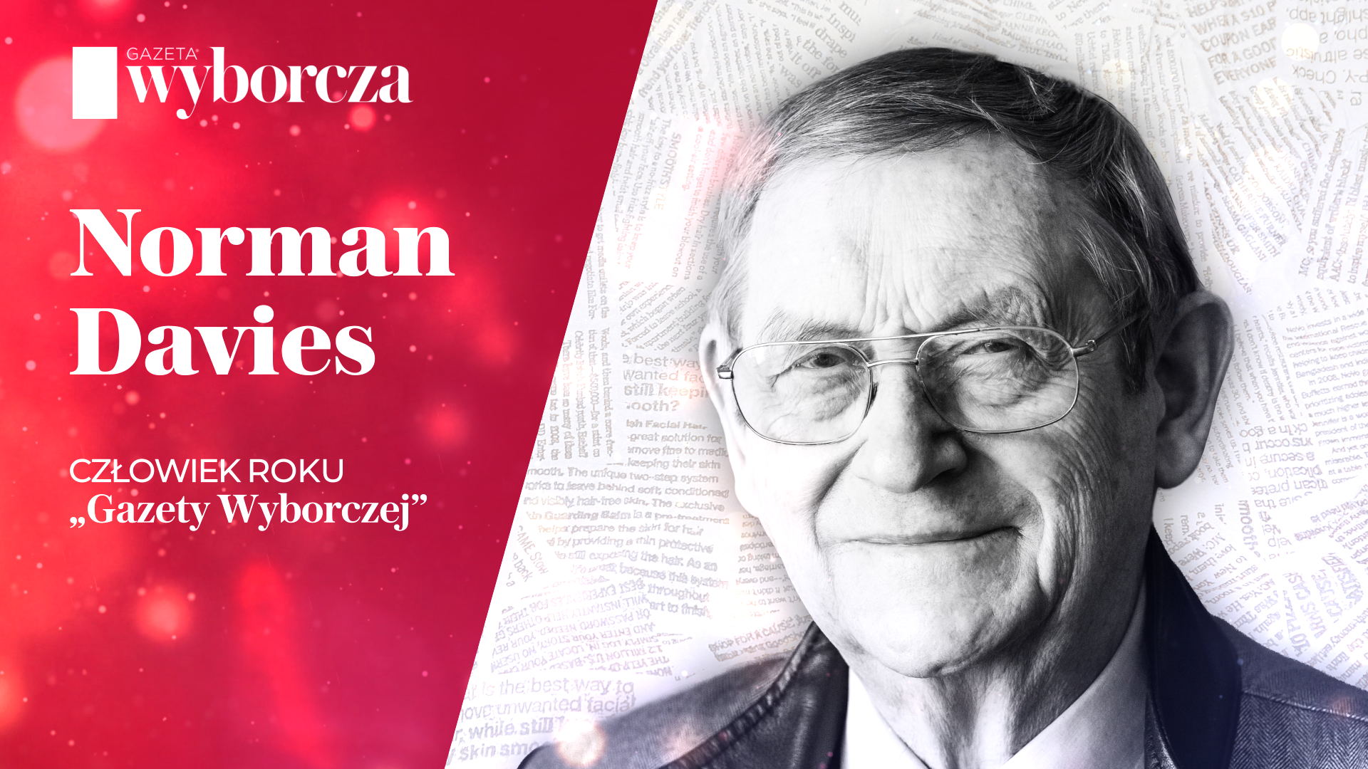 Norman Davies Człowiekiem Roku 2025 “Gazety Wyborczej”