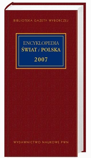 Encyklopedia Świat i Polska 2007